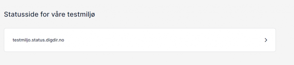 Statusside for våre testmiljø