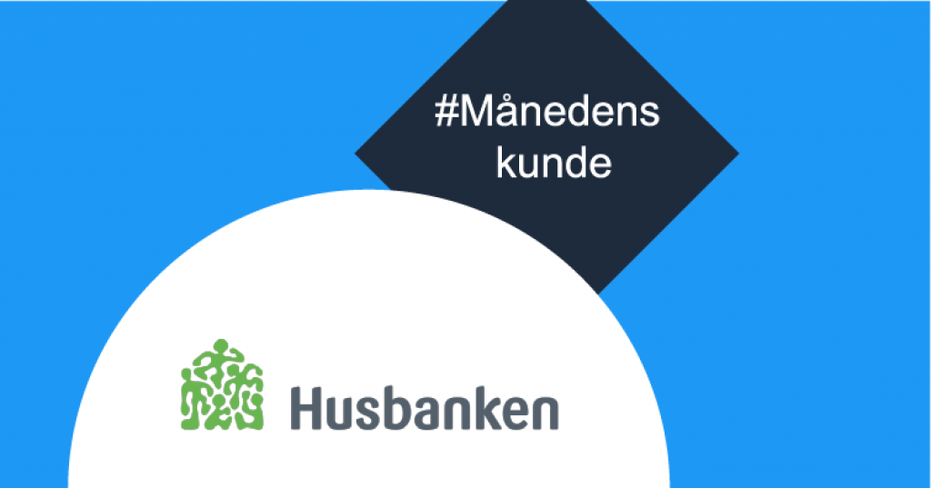 Månedens kunde med Husbanken sin logo