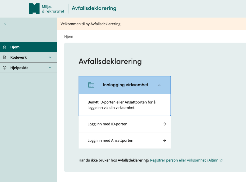 Bildet viser innlogging på Miljødirektoratets nettside for avfallsdeklarering. Her har brukeren valget mellom å logge inn med ID-porten eller Ansattporten