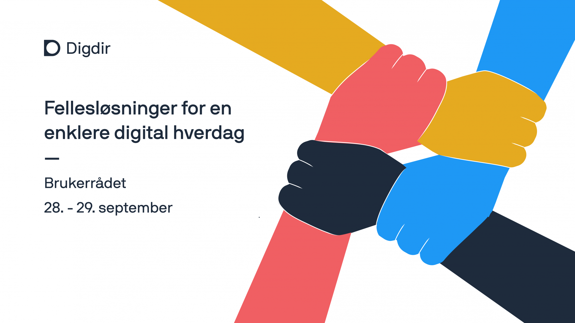 Brukerrådet 28. - 29. september 2021 - Fellesløsninger for en enklere digital hverdag